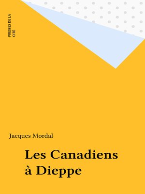 cover image of Les Canadiens à Dieppe